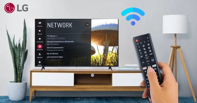 Hướng Dẫn Chi Tiết Cách Bật Wi-Fi Trên Smart Tivi LG Nhanh Chóng